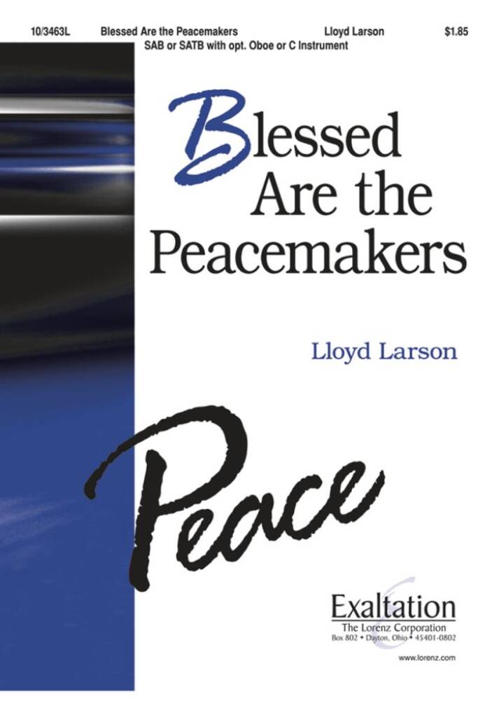 Blessed Are The Peacemakers